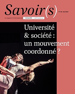 Le numéro 48 du magazine Savoir(s) est consacré aux relations entre l’université et la société